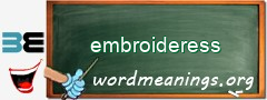 WordMeaning blackboard for embroideress